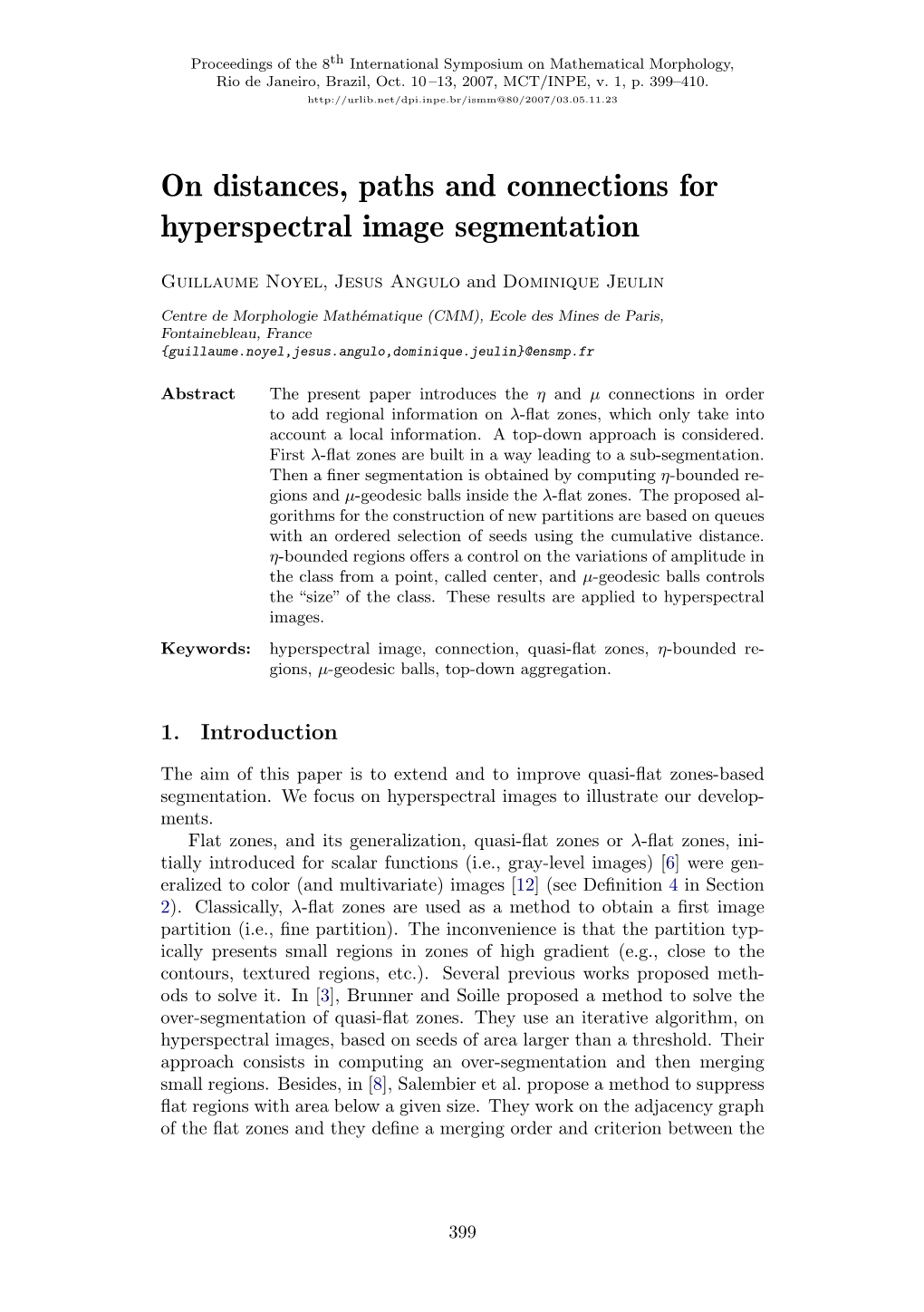 On Distances, Paths and Connections for Hyperspectral Image Segmentation
