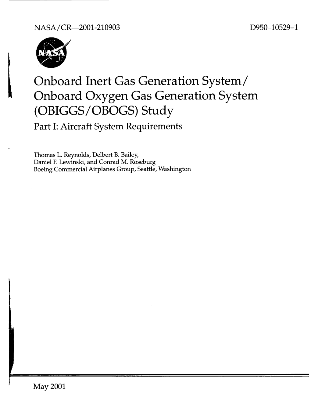Onboard Oxygen Gas Generation System (OBIGGS/OBOGS) Study Part I: Aircraft System Requirements
