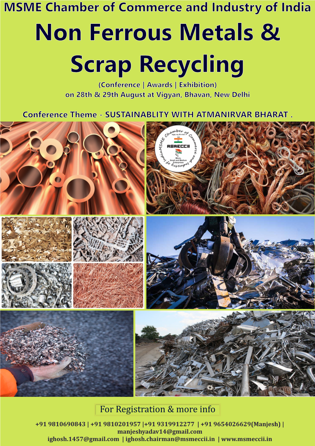 Non Ferrous Metals & Scrap Recycling (Conference | Awards | Exhibition) on 28Th & 29Th August at Vigyan, Bhavan, New Delhi