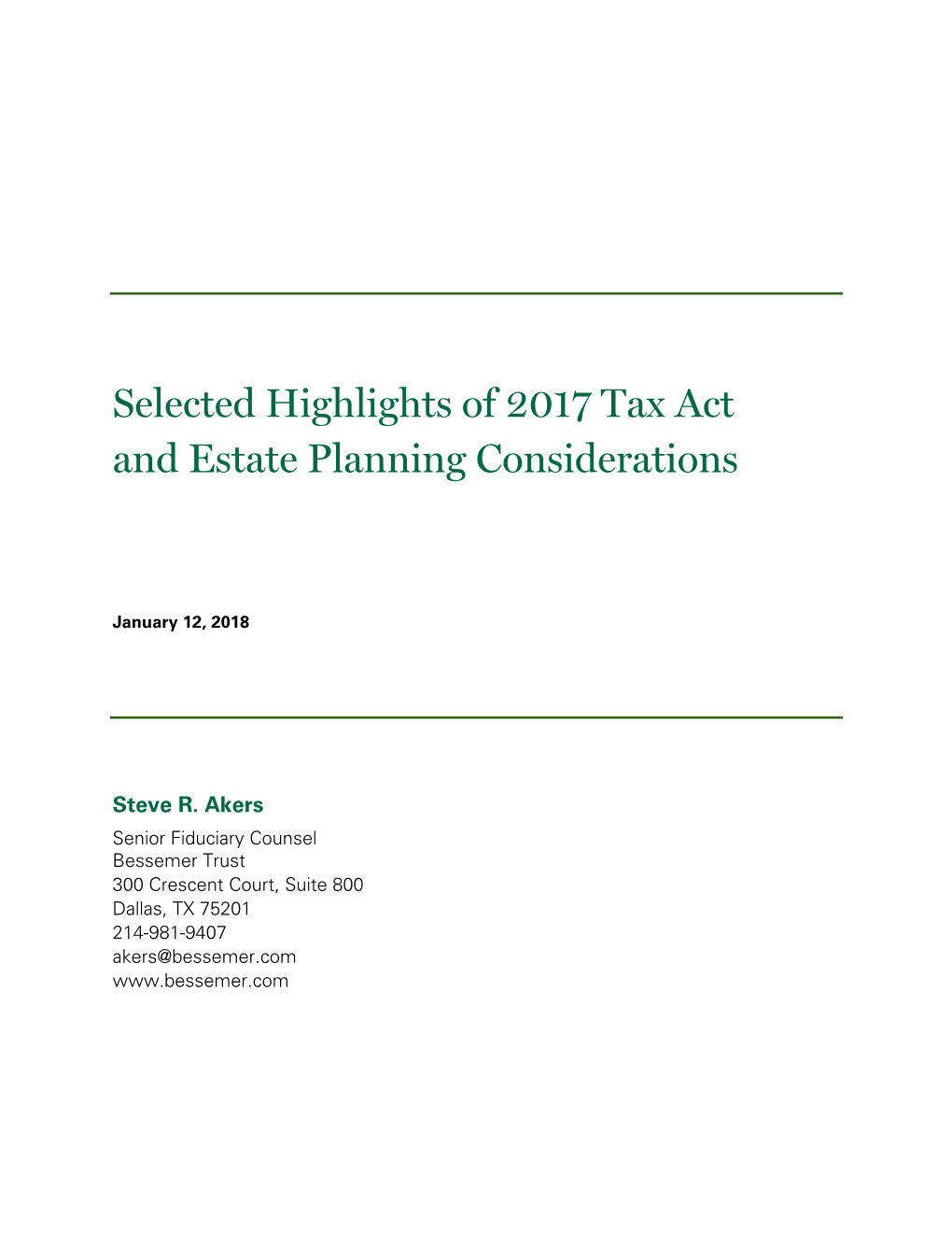 Selected Highlights of 2017 Tax Act and Estate Planning Considerations