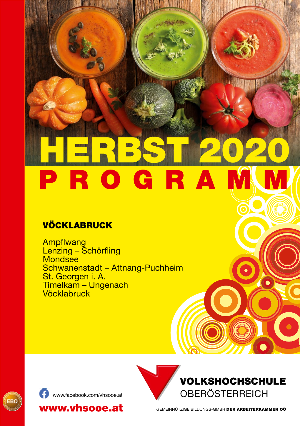 Herbst 2020 Online: 4840 Vöcklabruck Per Mail Oder ✆: Kontakte Seite 3 Bis 5 Programm