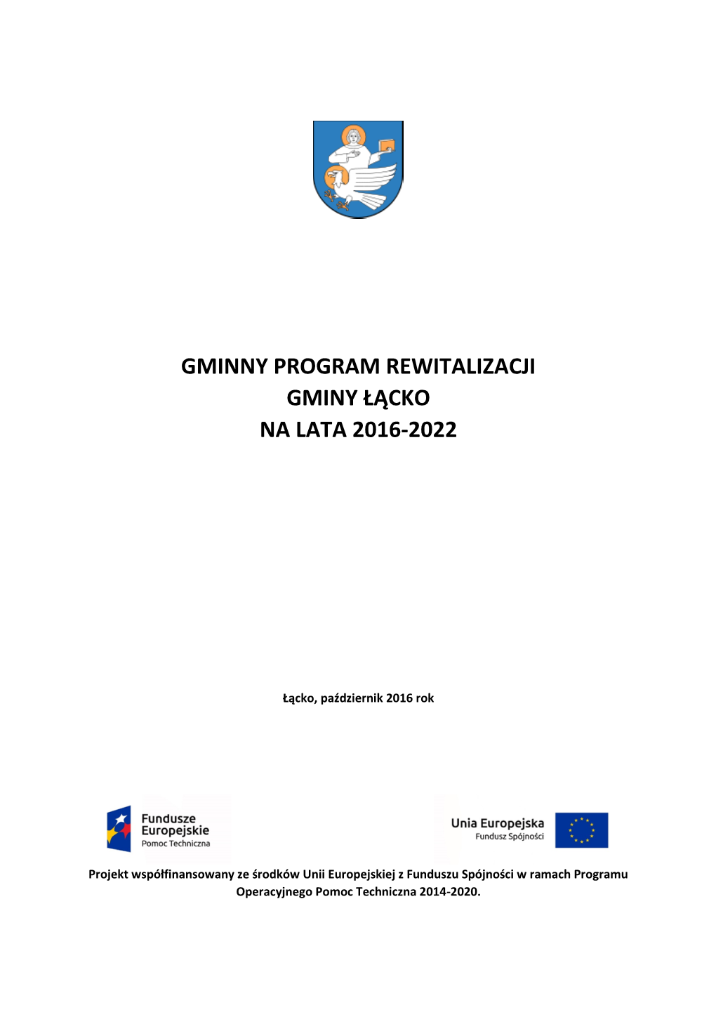 Gminny Program Rewitalizacji Gminy Łącko Na Lata 2016-2022