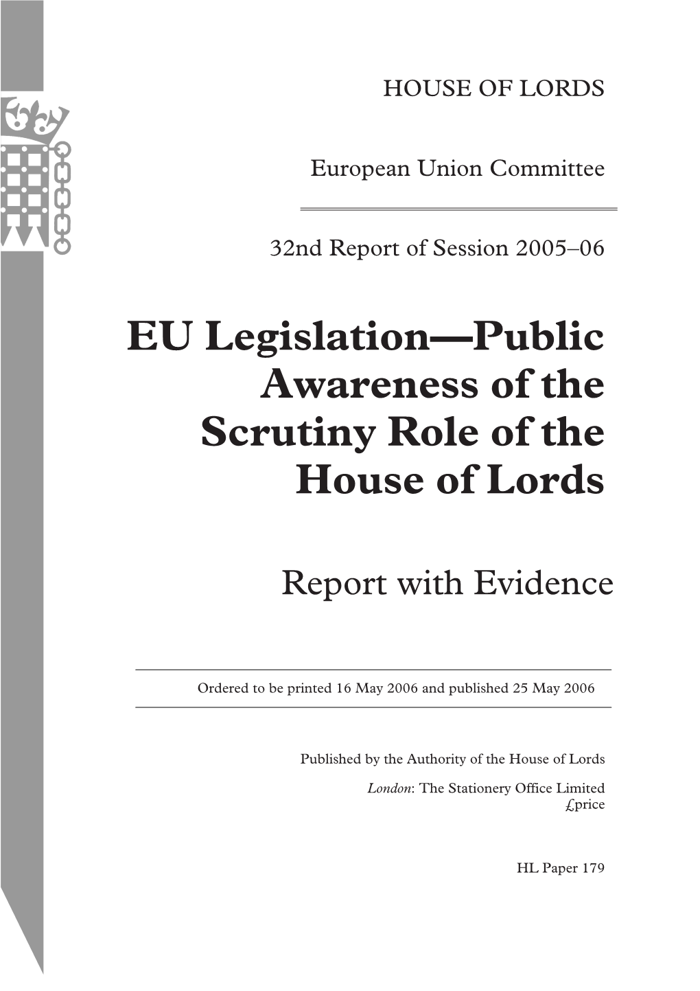 EU Legislation—Public Awareness of the Scrutiny Role of the House of Lords