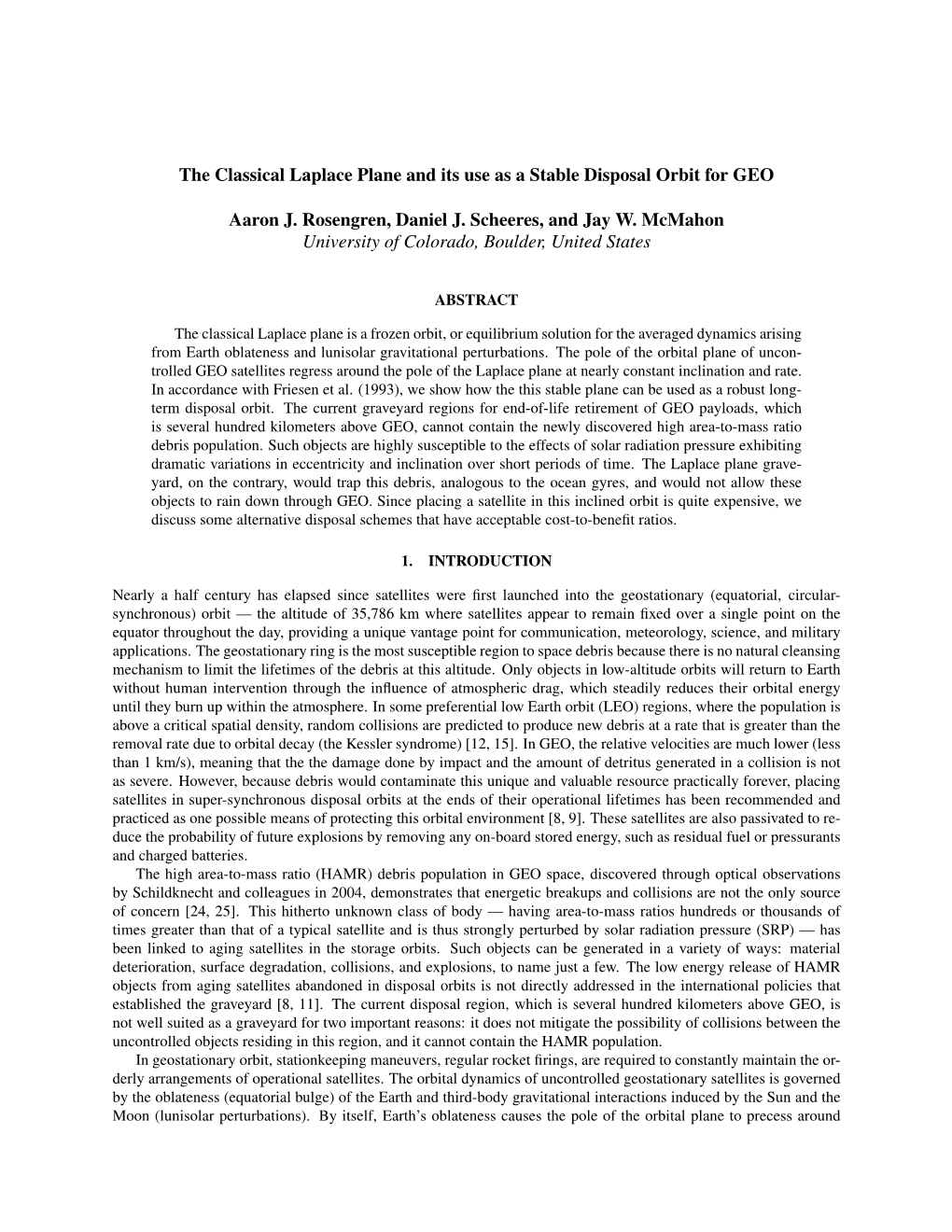 The Classical Laplace Plane and Its Use As a Stable Disposal Orbit for GEO