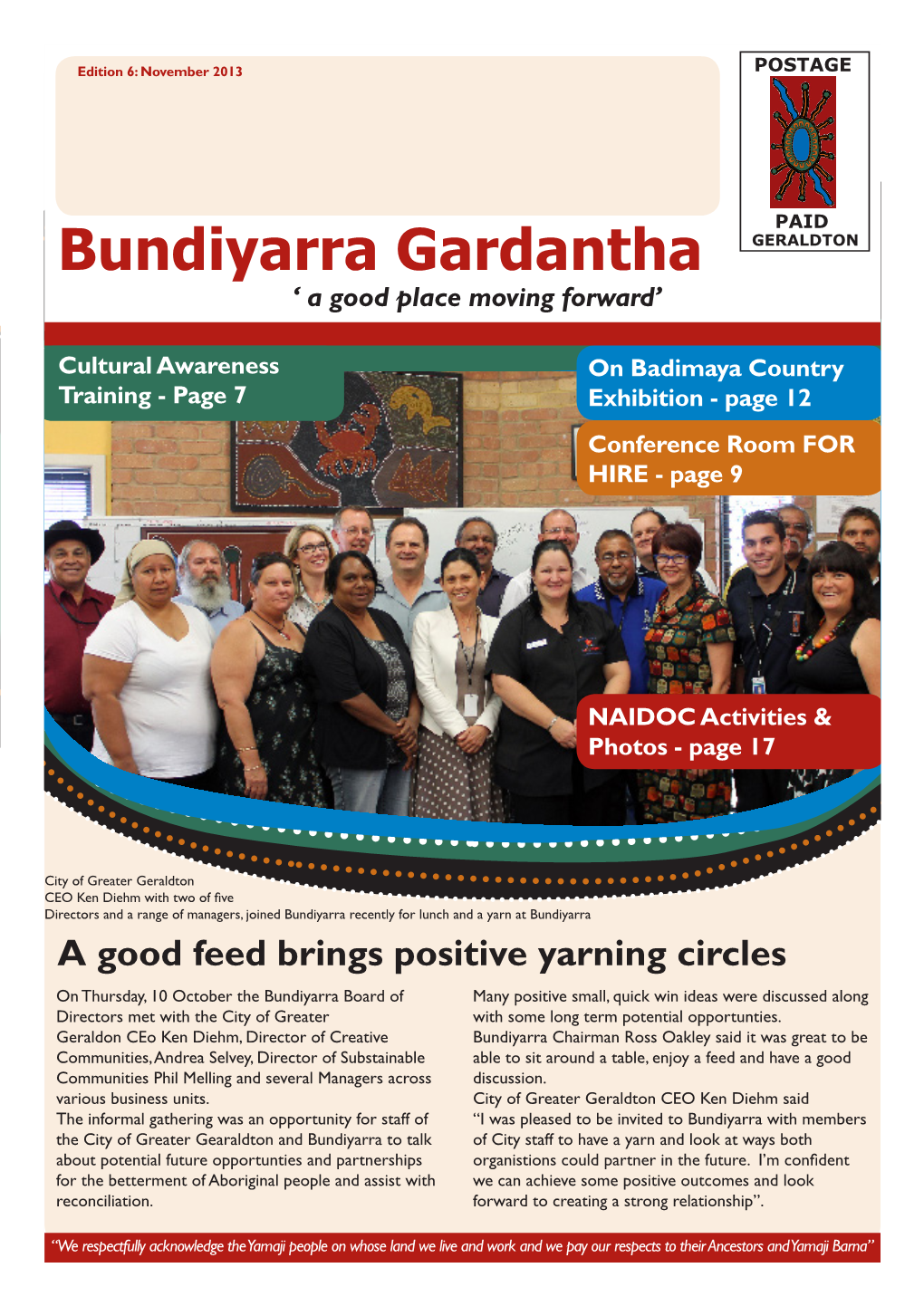 Bundiyarra Gardantha GERALDTON ‘ a Good Place Moving Forward’