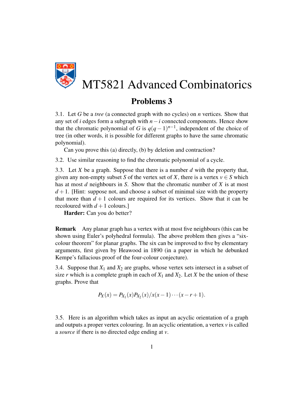 MT5821 Advanced Combinatorics Problems 3 3.1