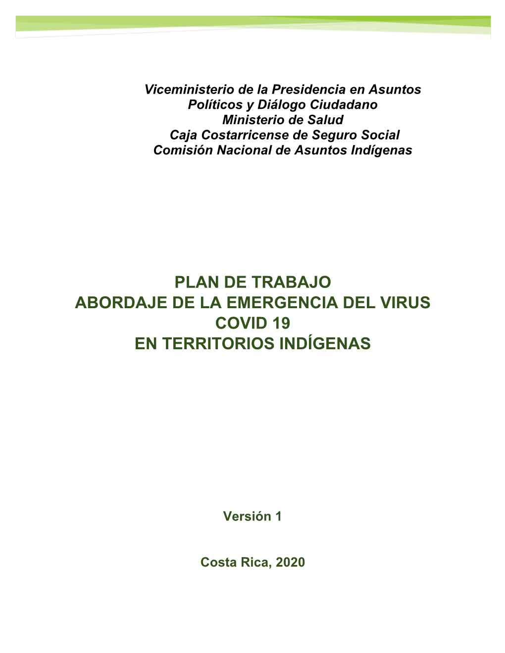 Plan De Trabajo Abordaje De La Emergencia Del Virus Covid 19 En Territorios Indígenas