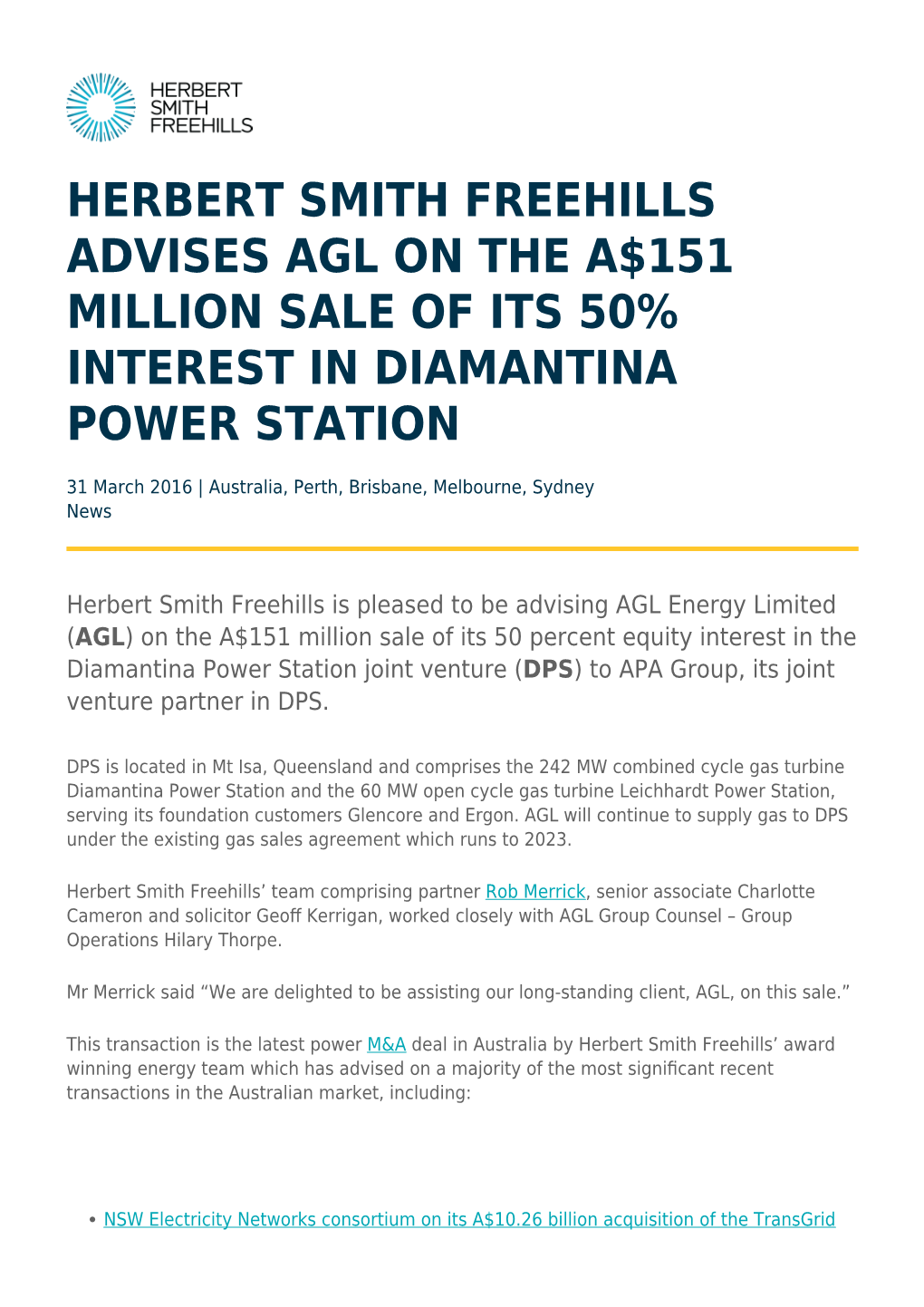 Herbert Smith Freehills Advises Agl on the A$151 Million Sale of Its 50% Interest in Diamantina Power Station