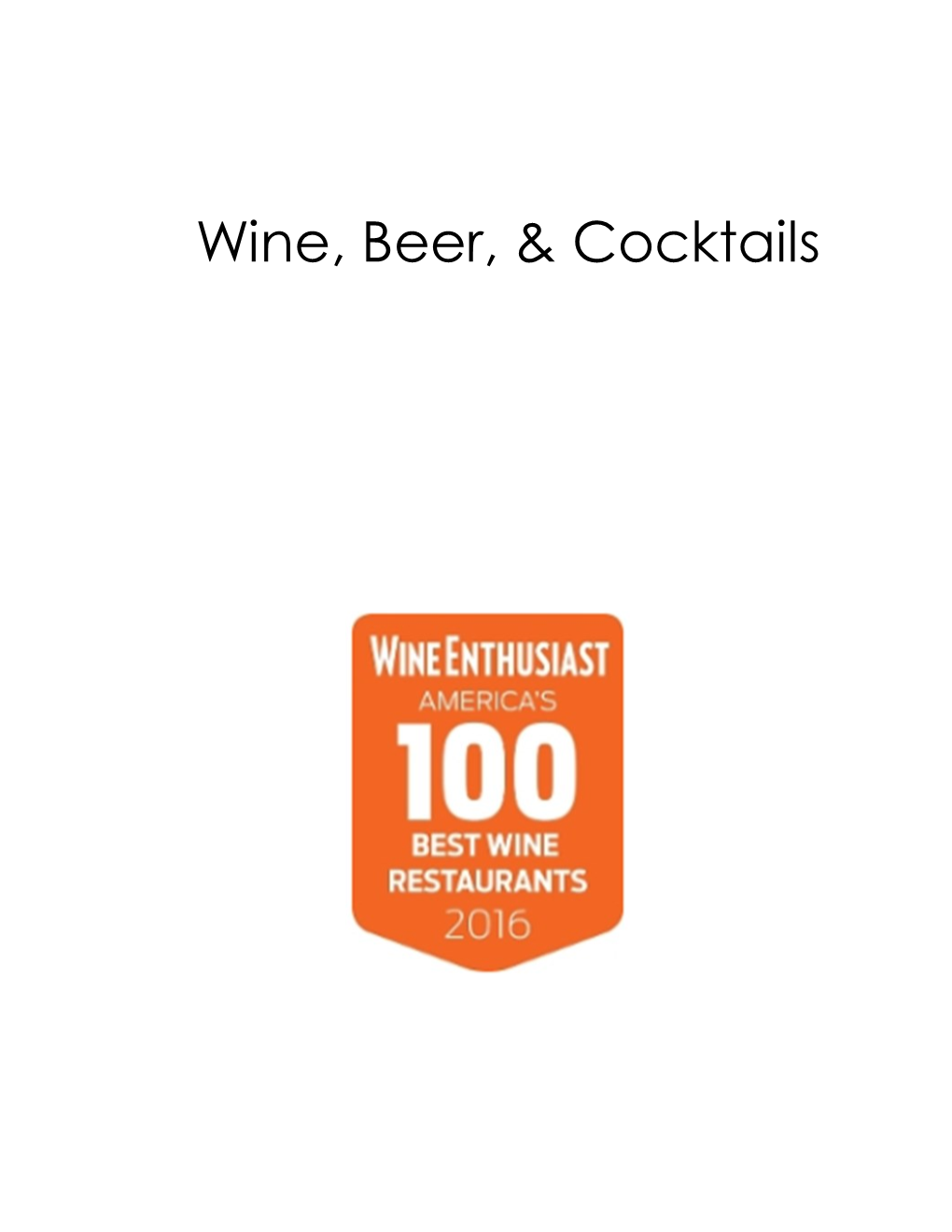 Wine, Beer, & Cocktails