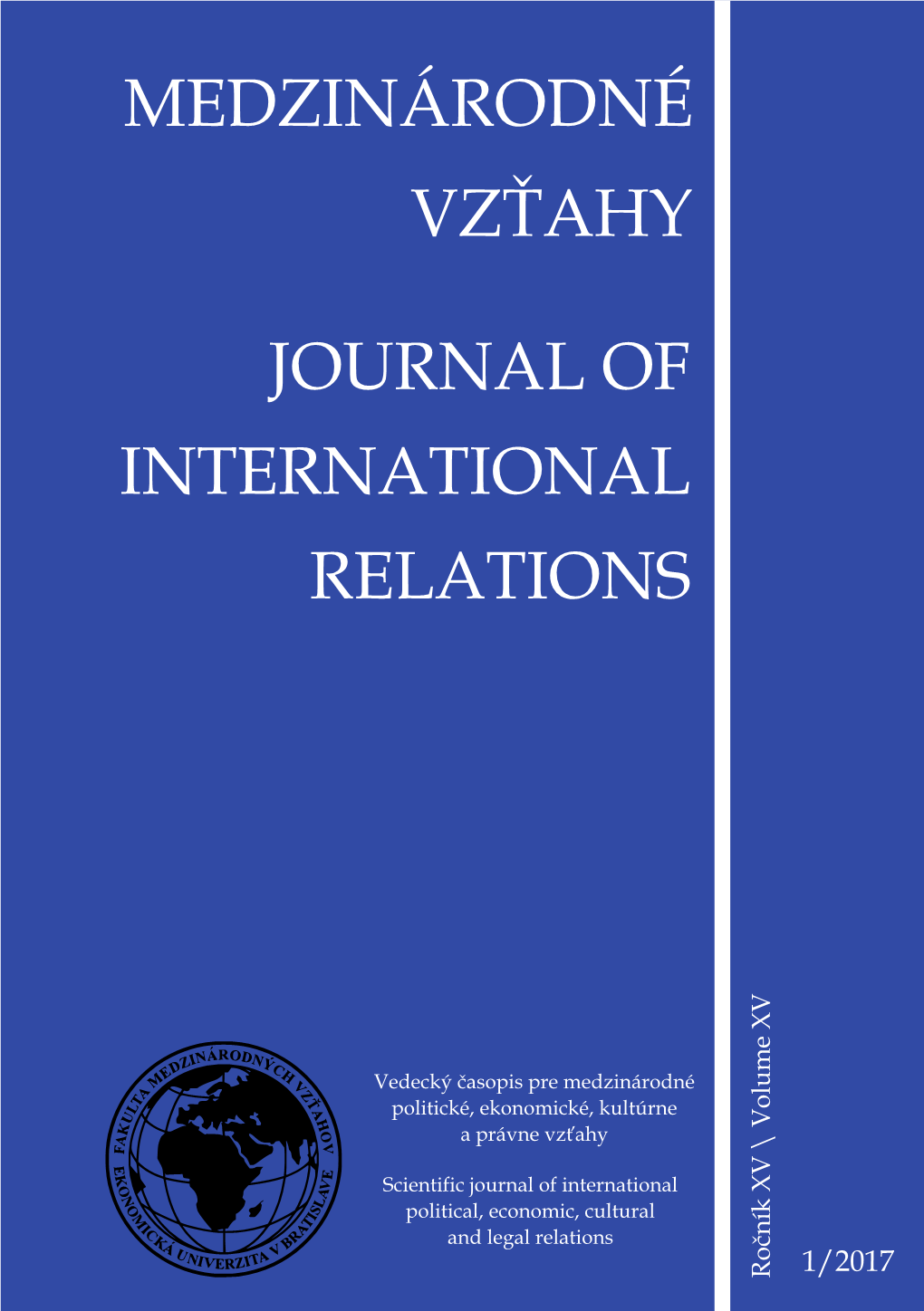 Medzinárodné Vzťahy Journal of International Relations