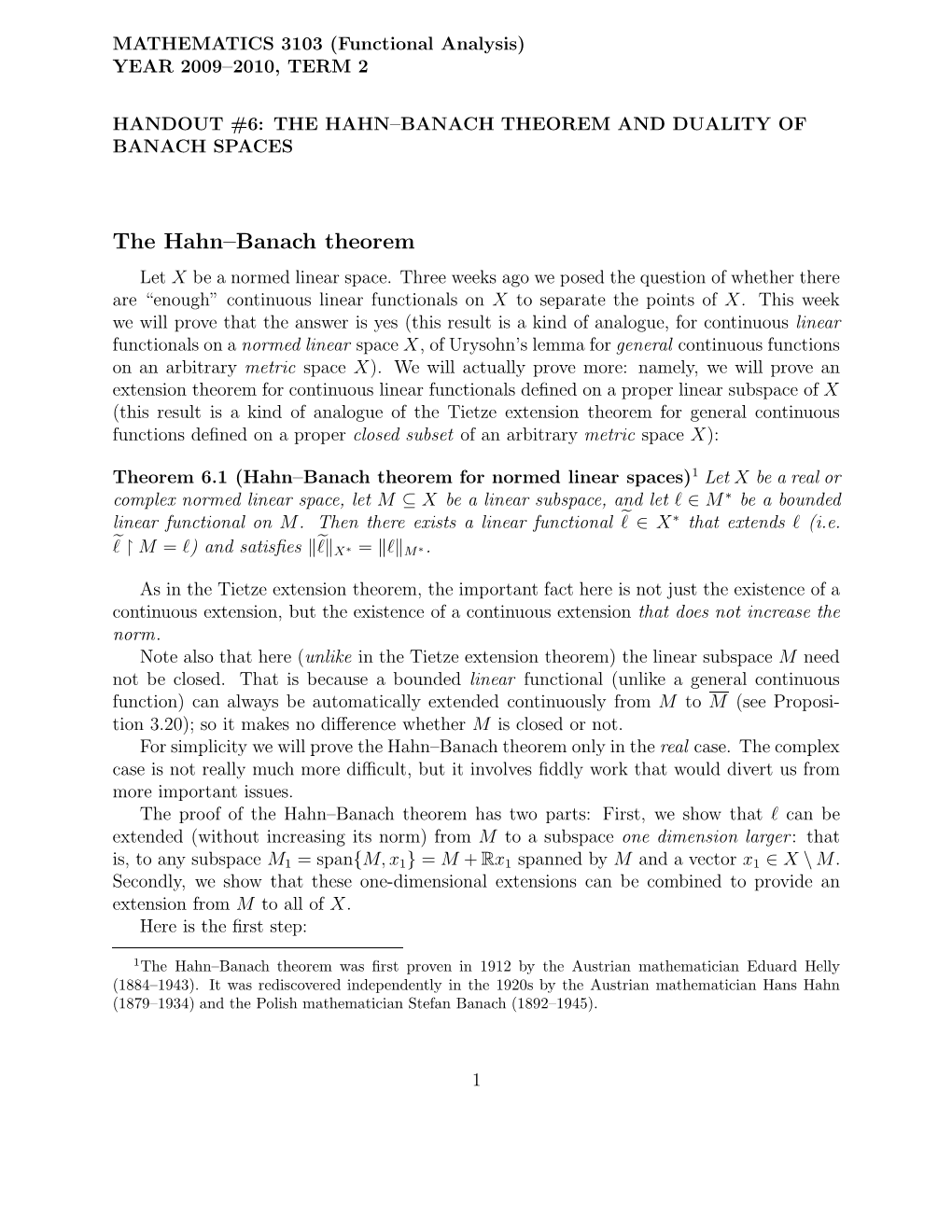 The Hahn–Banach Theorem and Duality of Banach Spaces