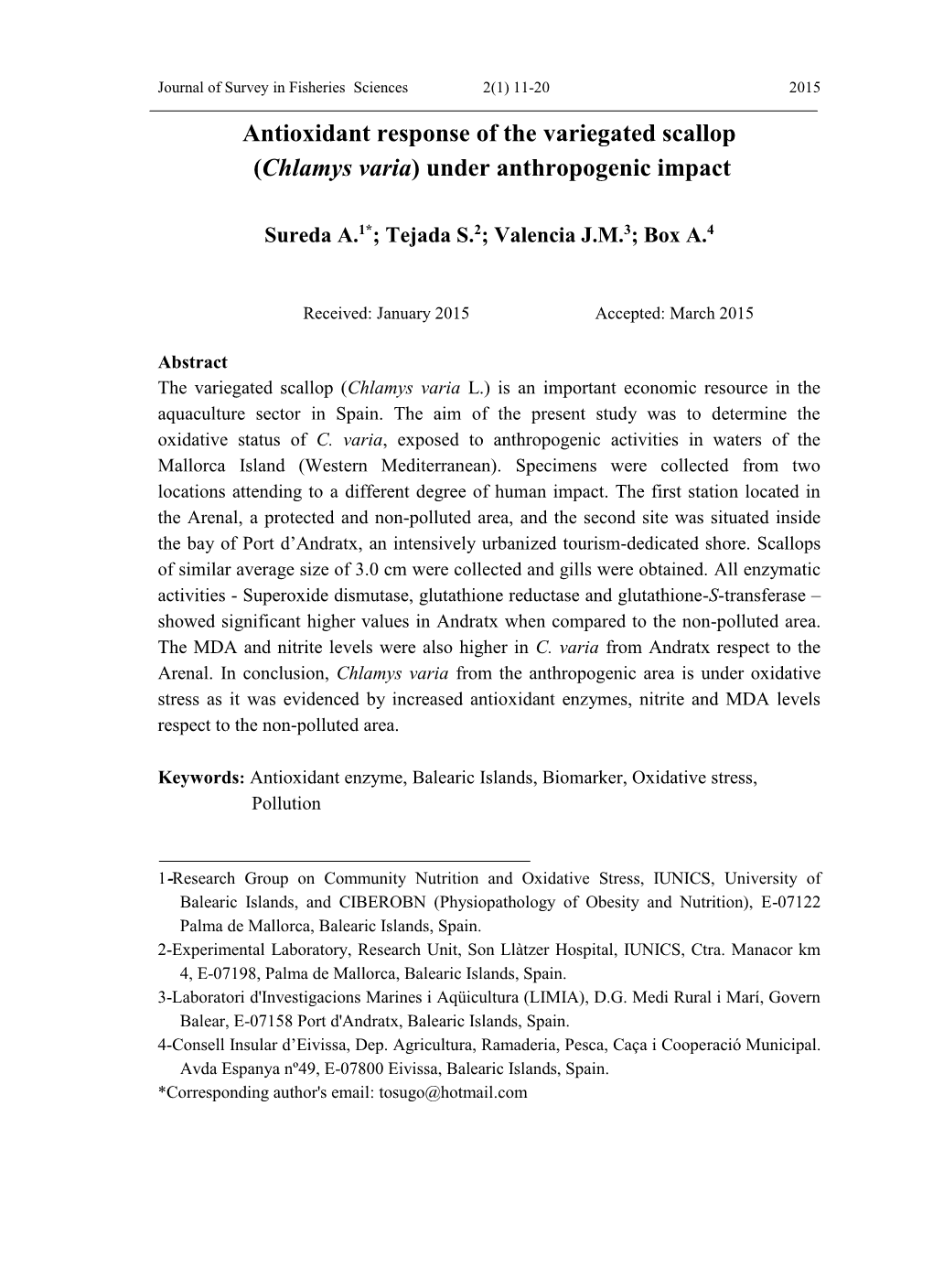 Antioxidant Response of the Variegated Scallop (Chlamys Varia) Under Anthropogenic Impact