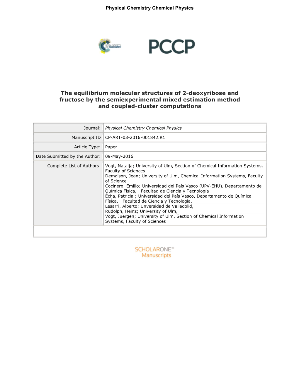 The Equilibrium Molecular Structures of 2-Deoxyribose and Fructose by the Semiexperimental Mixed Estimation Method and Coupled-C