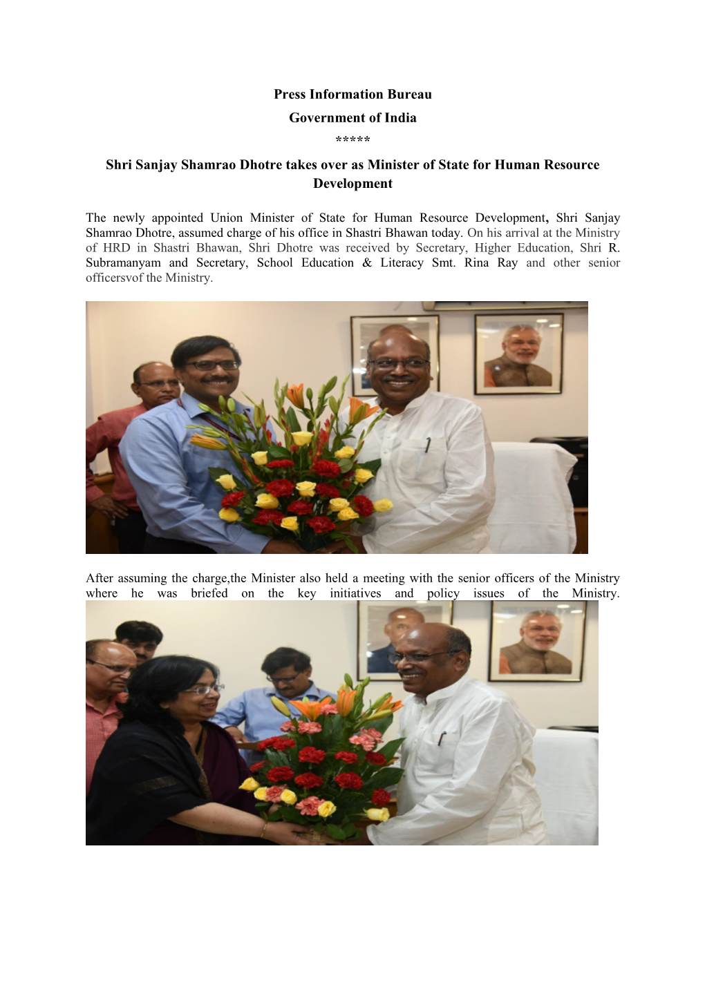 Press Information Bureau Government of India ***** Shri Sanjay Shamrao Dhotre Takes Over As Minister of State for Human Resource Development