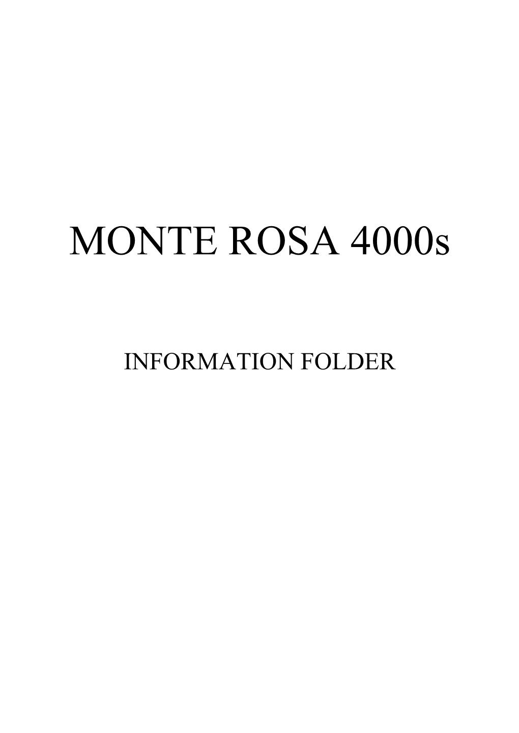 MONTE ROSA 4000S