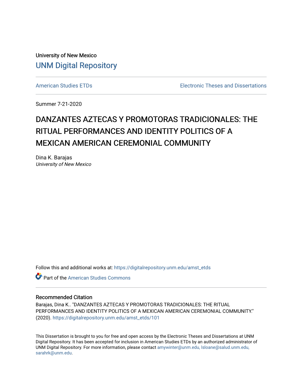 Danzantes Aztecas Y Promotoras Tradicionales: the Ritual Performances and Identity Politics of a Mexican American Ceremonial Community