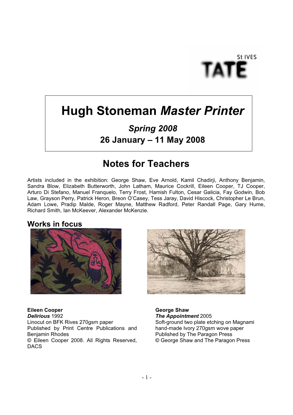 Hugh Stoneman Master Printer