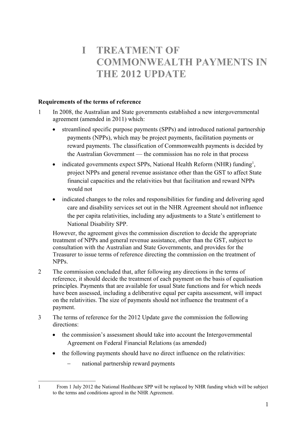 Treatment of Commonwealth Payments in the 2012UPDATE