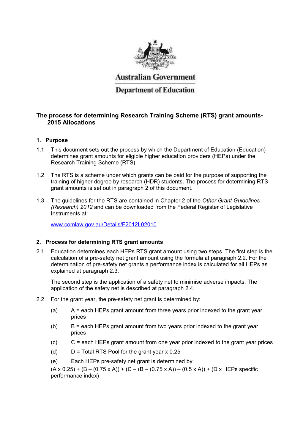 Process for Determining RTS