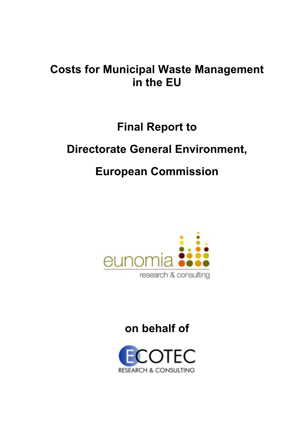 Costs for Municipal Waste Management in the EU