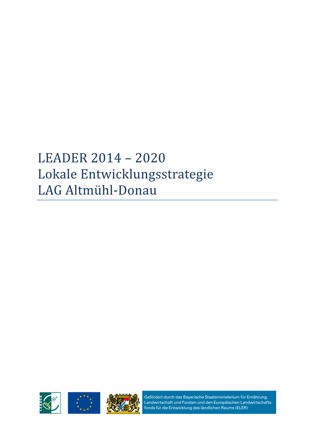 Lokale Entwicklungsstrategie LAG Altmühl-Donau