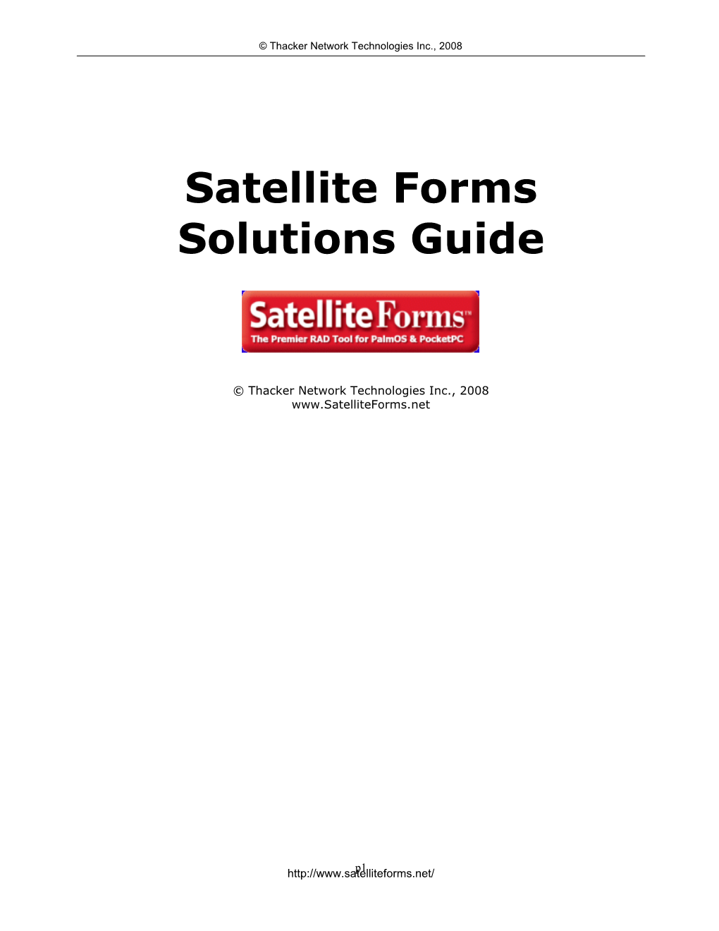 Satellite Forms Solutions Guide