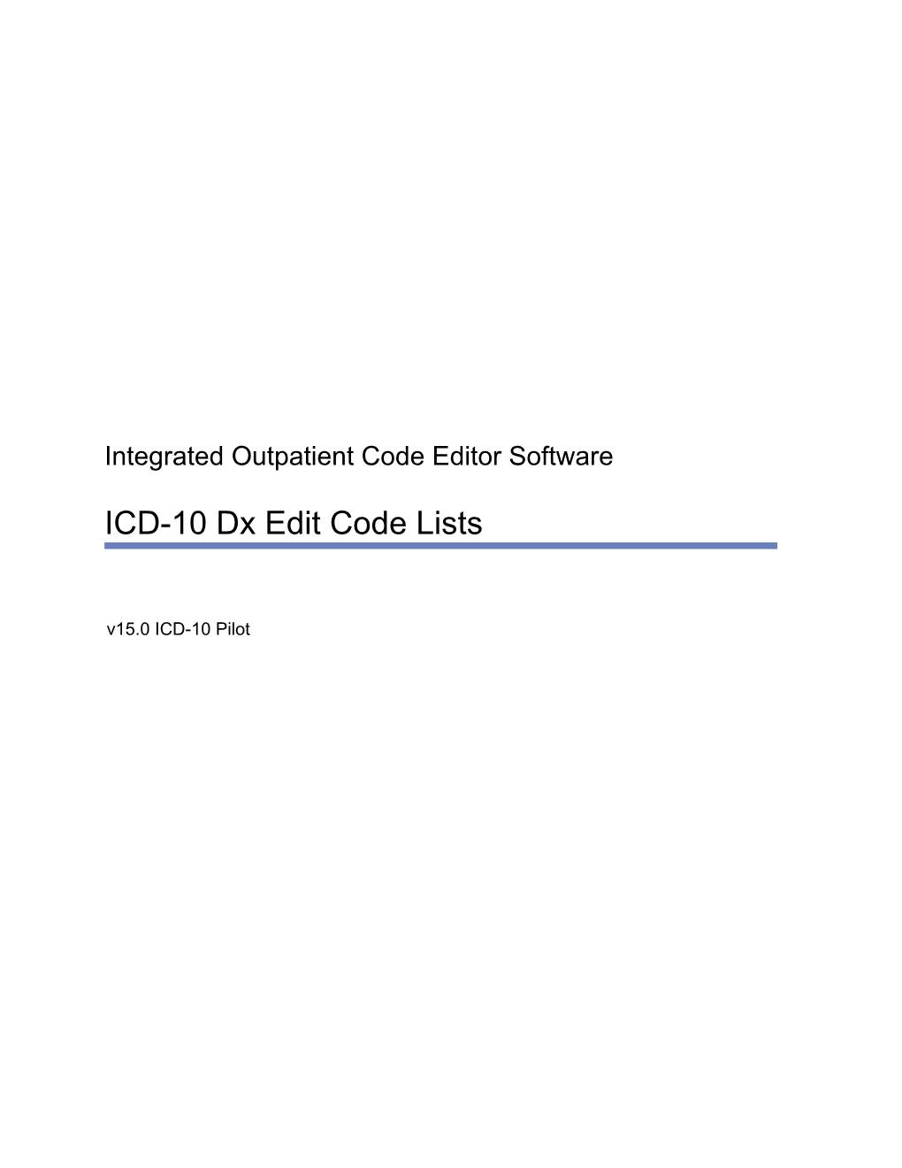 ICD-10 Dx Edit Code Lists