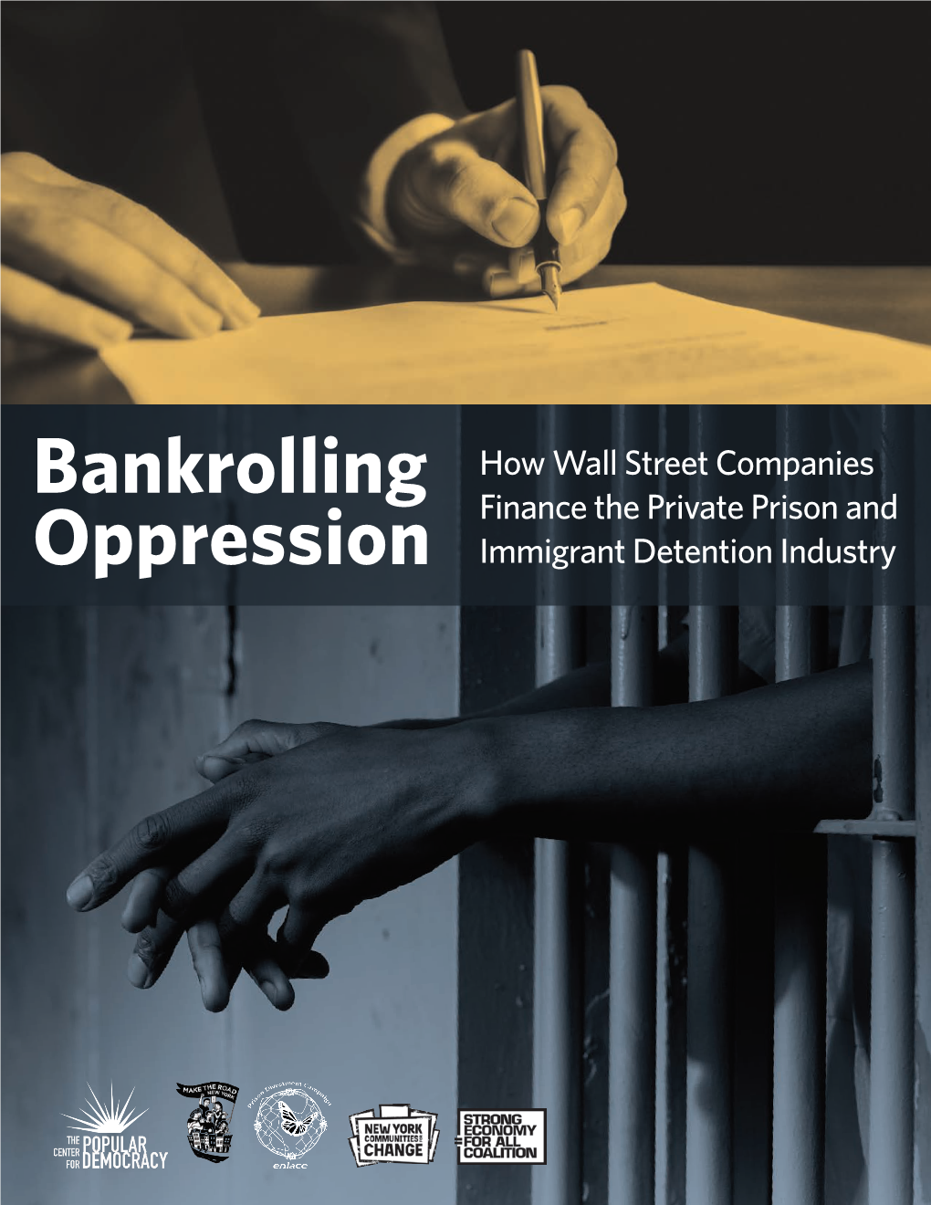 Bankrolling Oppression