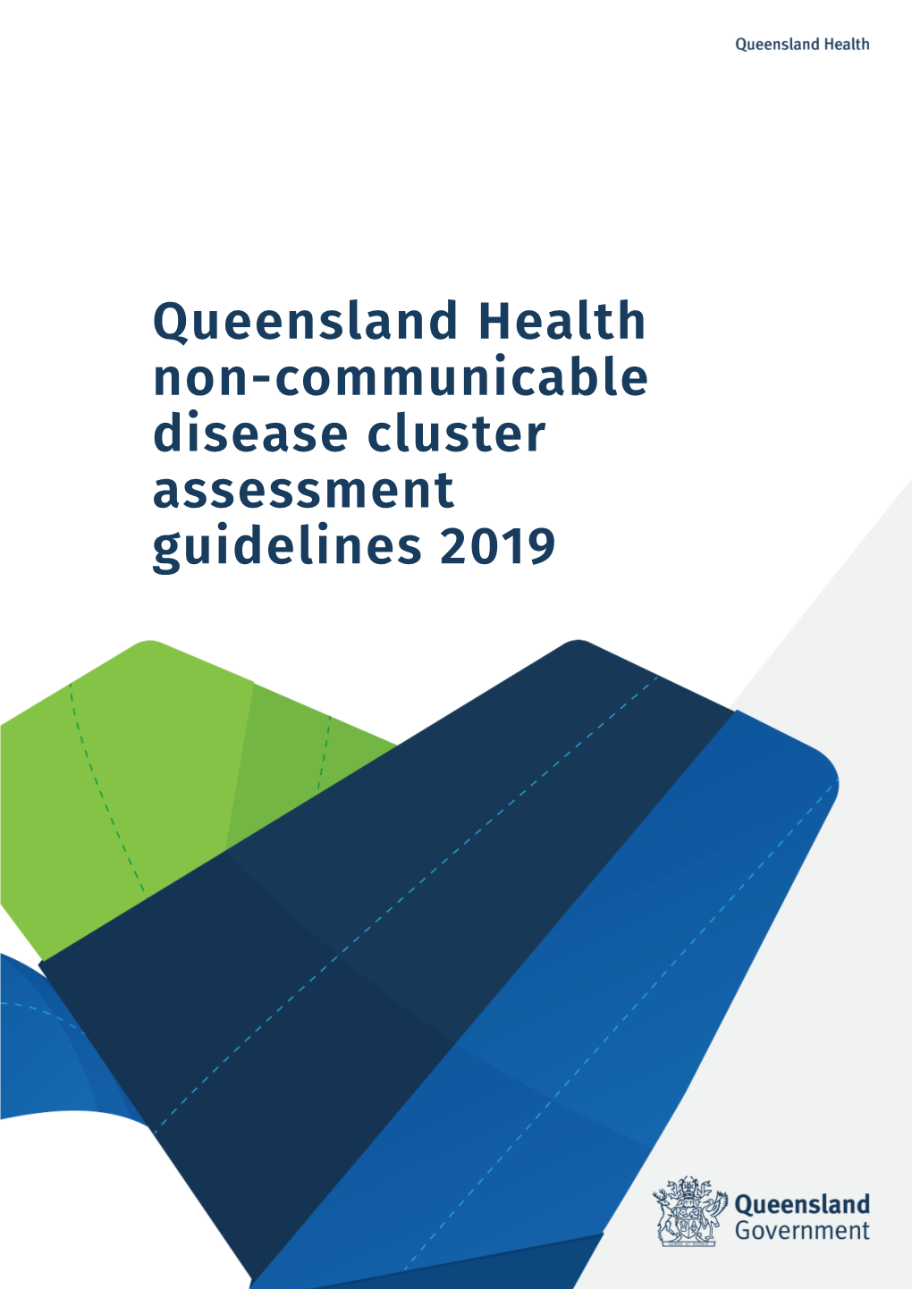 Queensland Health Non-Communicable Disease Cluster Assessment Guidelines 2019