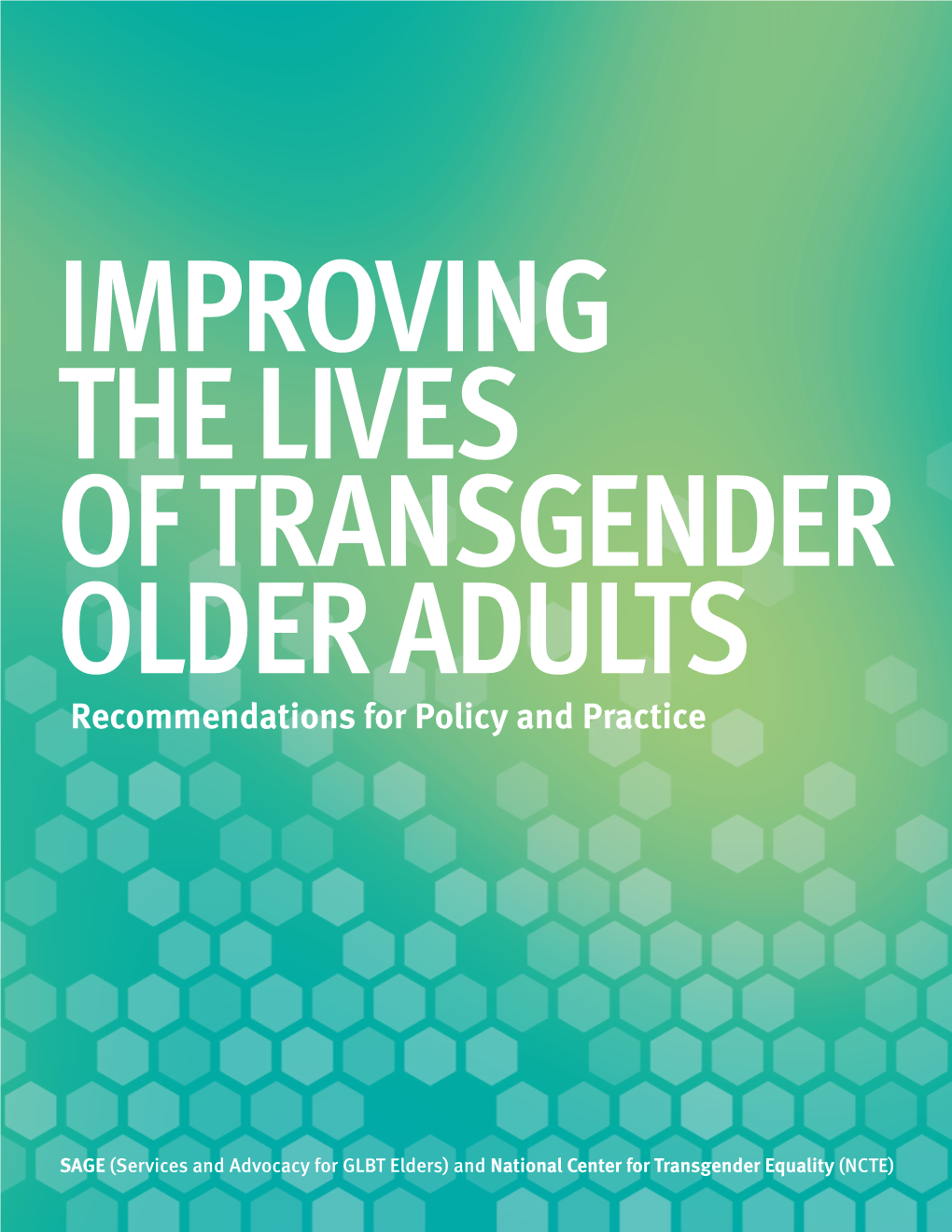 Improving the Lives of Trans Older Adults: Full Report