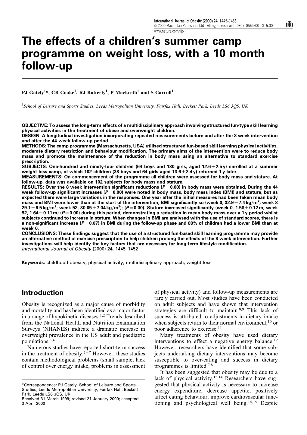 The Effects of a Children's Summer Camp Programme on Weight Loss, with a 10 Month Follow-Up