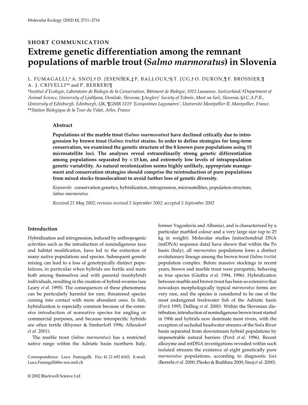 Extreme Genetic Differentiation Among the Remnant Populations of Marble Trout (Salmo Marmoratus) in Slovenia