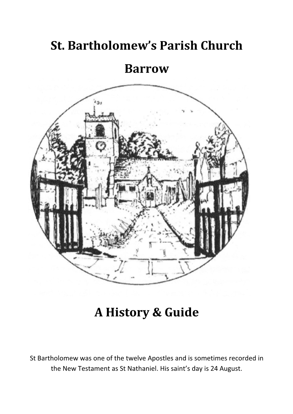St. Bartholomew's Parish Church Barrow a History & Guide