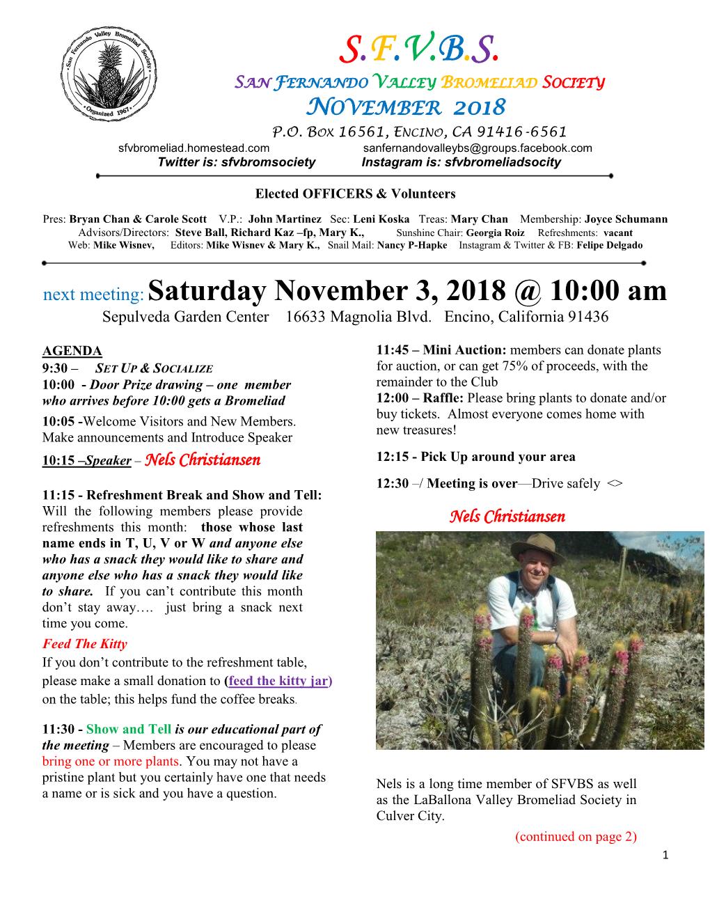 S.F.V.B.S. San Fernando Valley Bromeliad Society November 2018 P.O