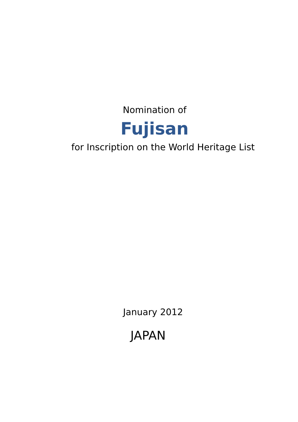 Nomination of Fujisan for Inscription on the World Heritage List