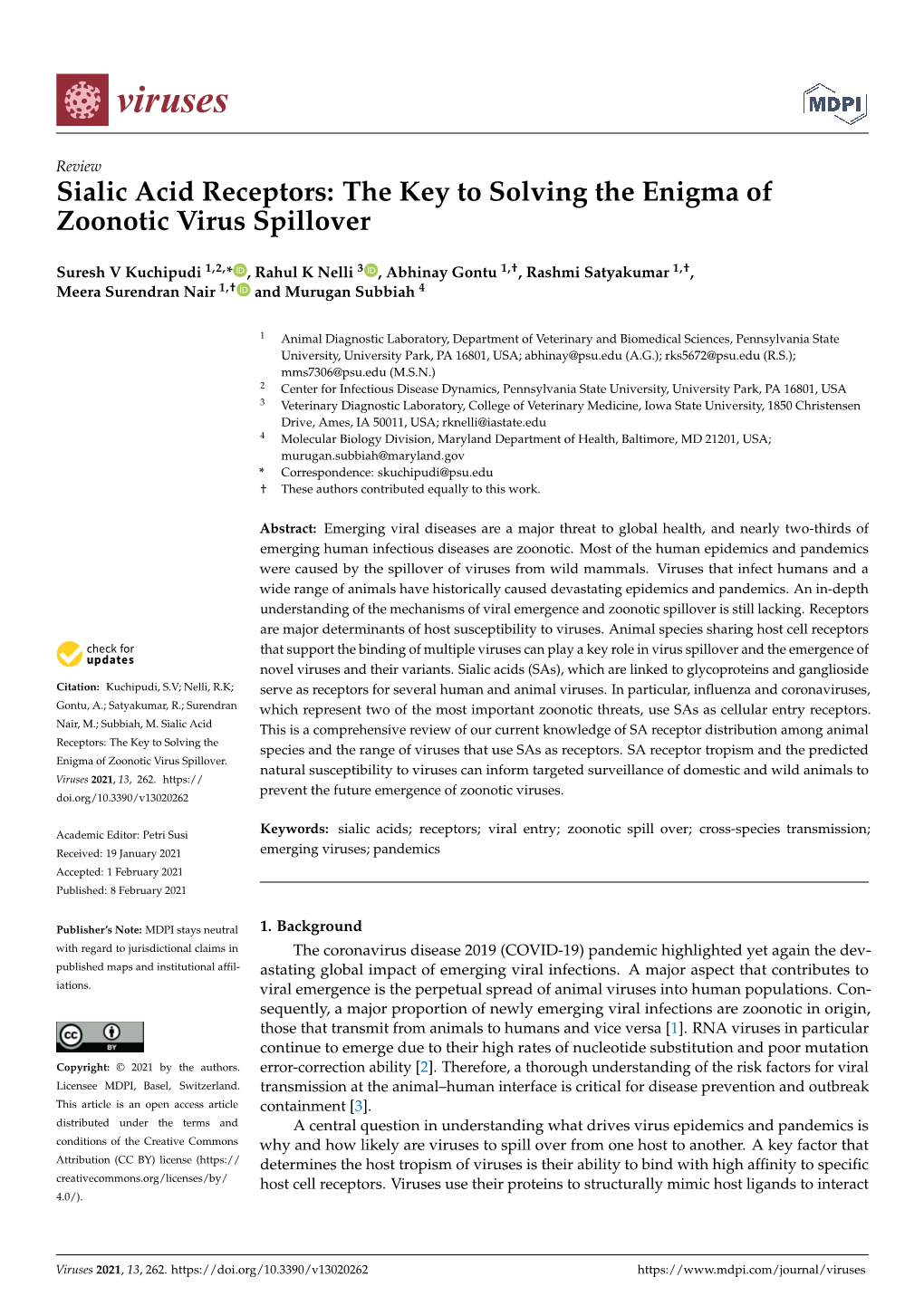 Sialic Acid Receptors: the Key to Solving the Enigma of Zoonotic Virus Spillover