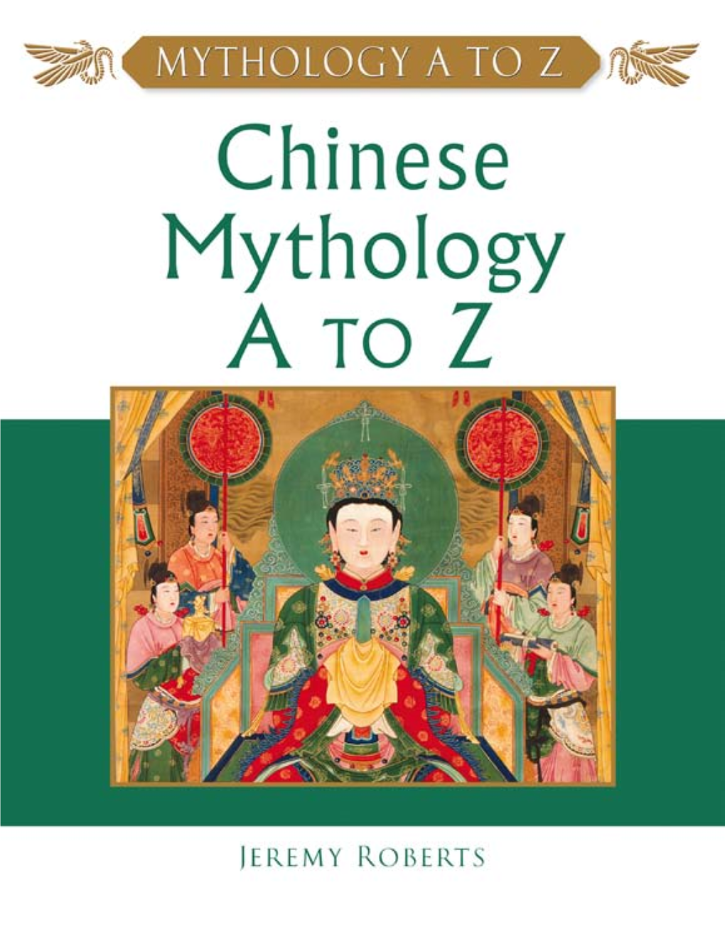 Chinese MYTHOLOGY a to Z