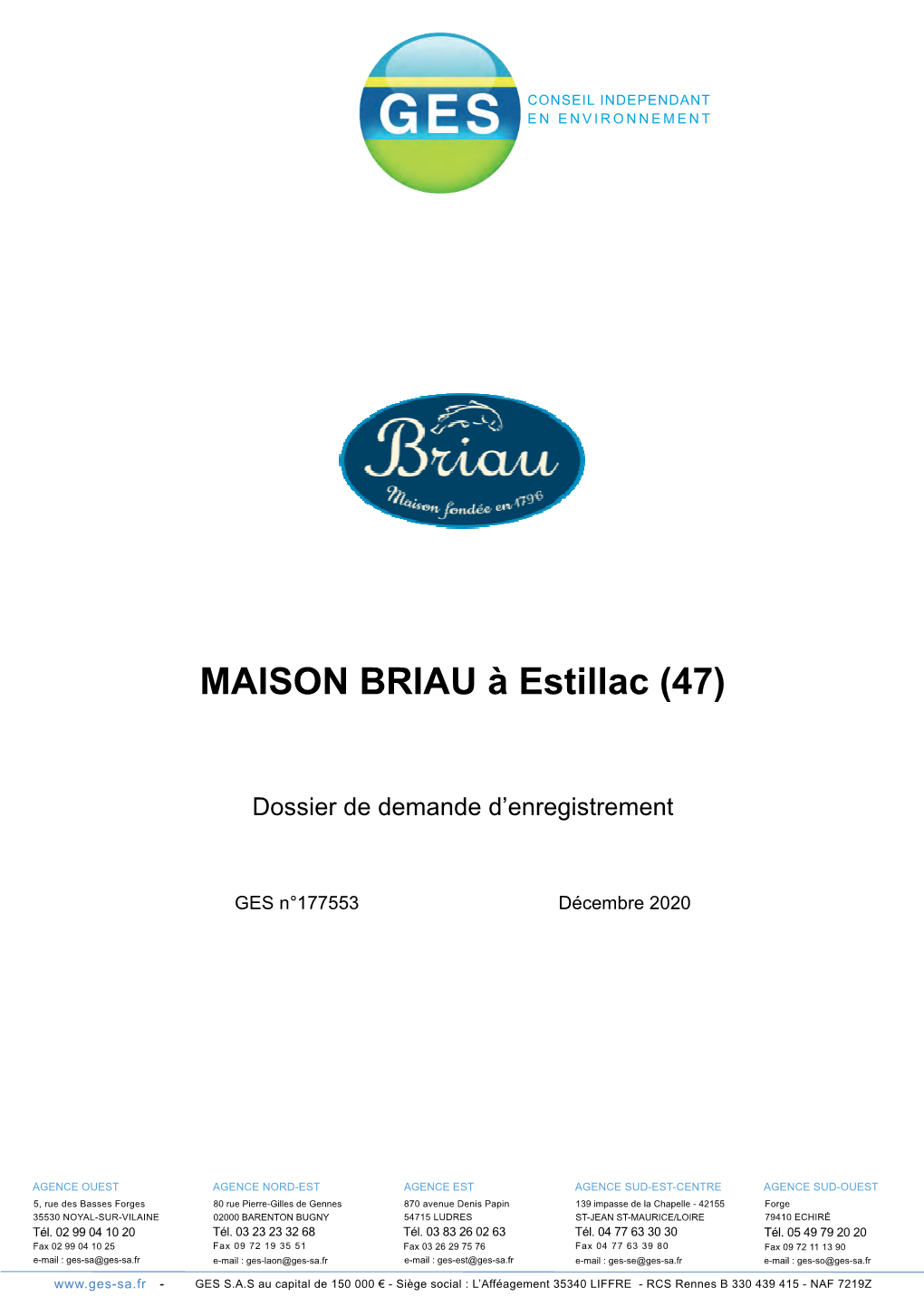 MAISON BRIAU À Estillac (47)