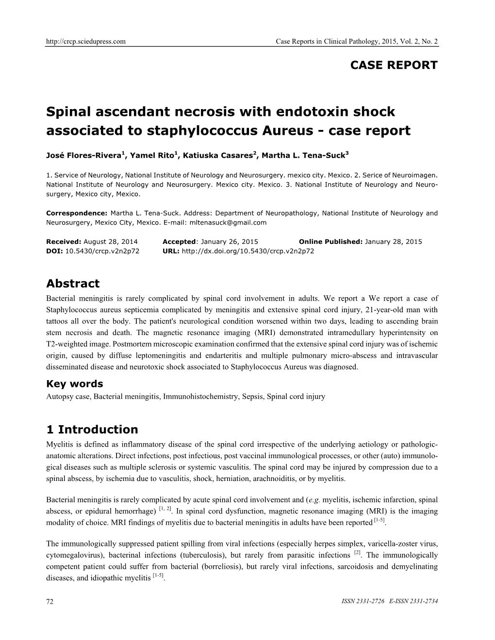 Spinal Ascendant Necrosis with Endotoxin Shock Associated to Staphylococcus Aureus - Case Report