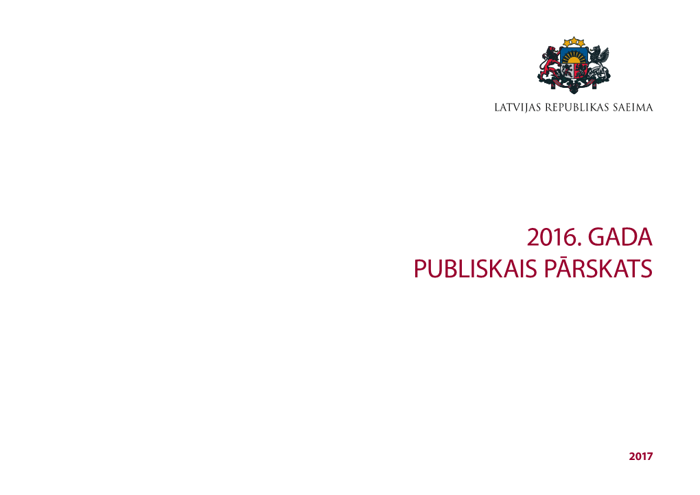 2016. Gada Saeimas Publiskais Pārskats