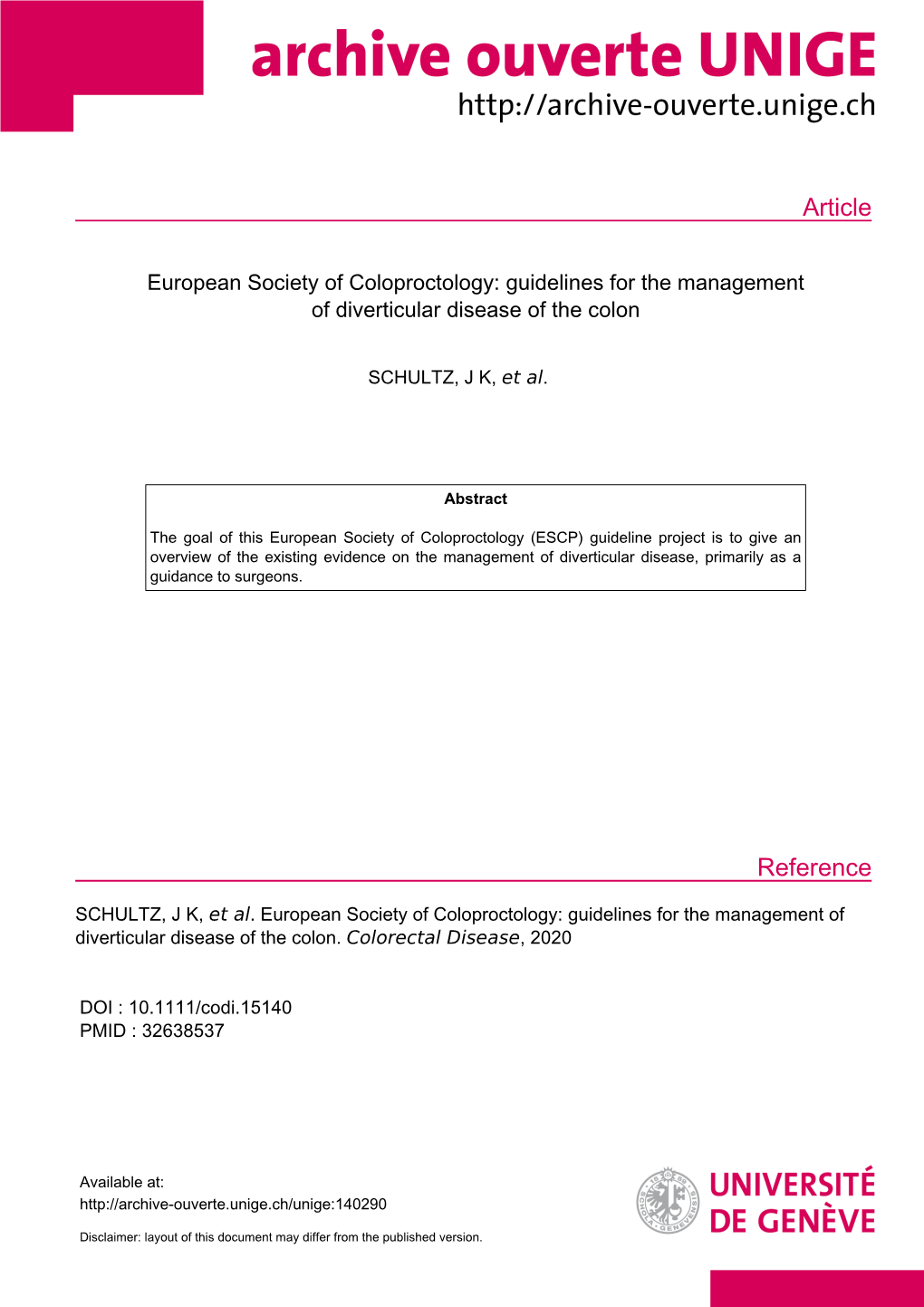 European Society of Coloproctology: Guidelines for the Management of Diverticular Disease of the Colon
