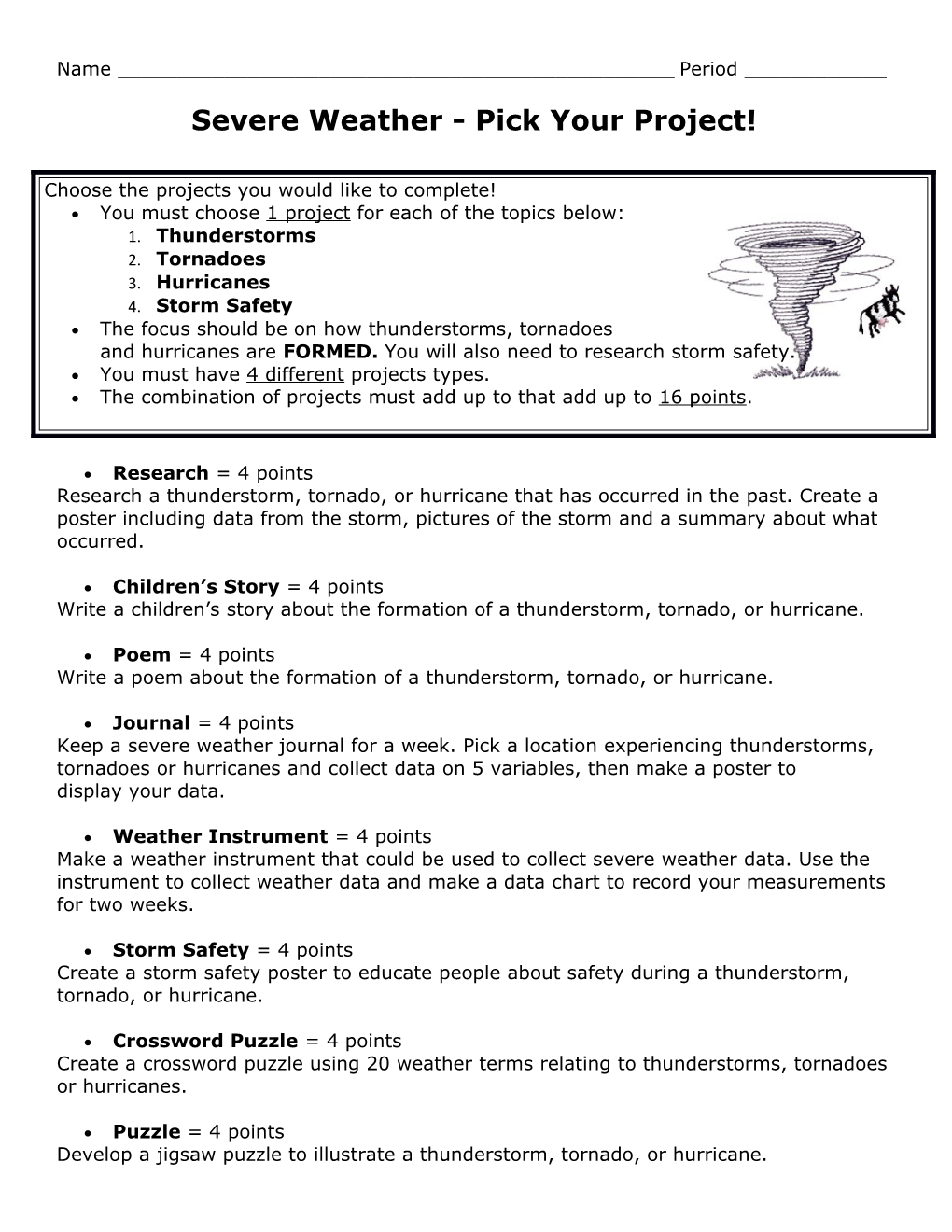 Severe Weather - Pick Your Project!