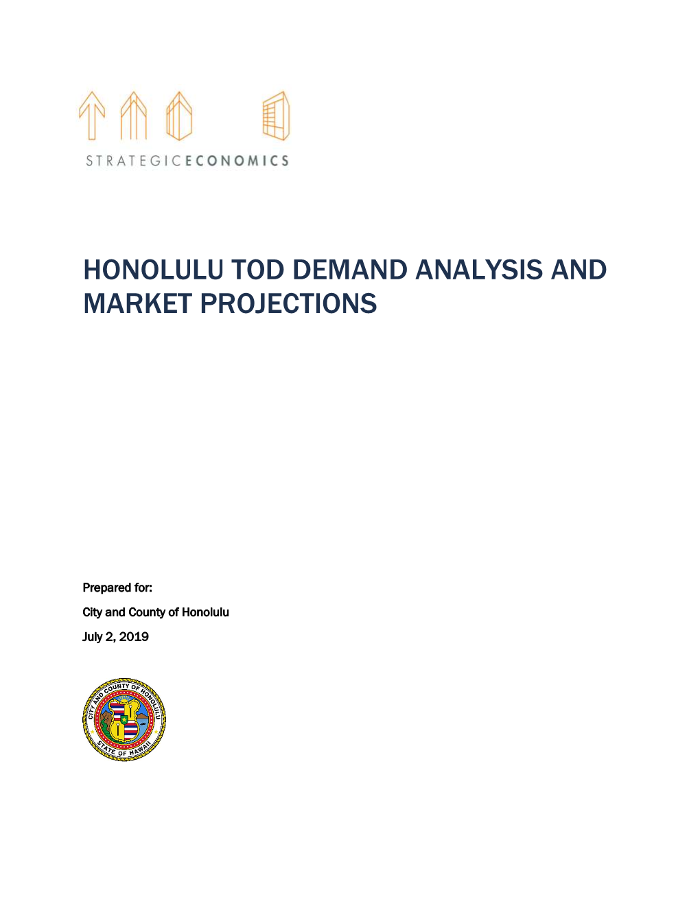 Honolulu Tod Demand Analysis and Market Projections