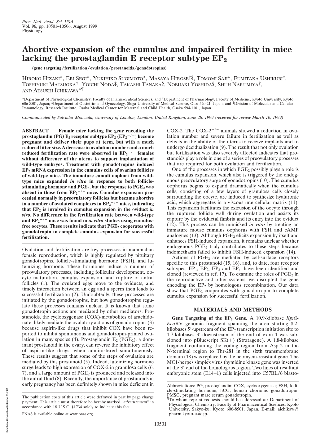 Abortive Expansion of the Cumulus and Impaired Fertility in Mice Lacking the Prostaglandin E Receptor Subtype