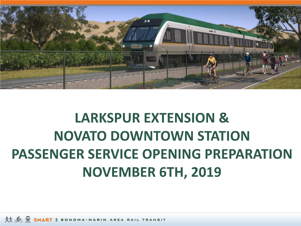 Larkspur Extension & Novato Downtown Station Passenger