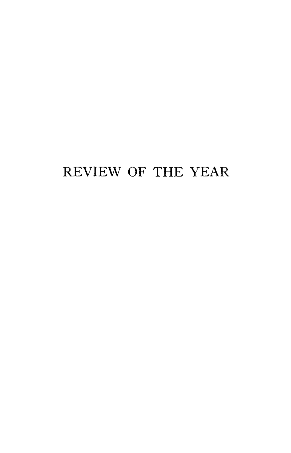 Review of the Year Review of the Year