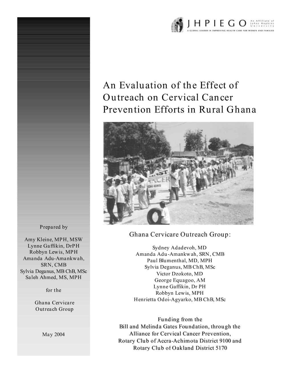 Evaluation of the Effect of Outreach on Cervical Cancer Prevention Efforts in Rural Ghana