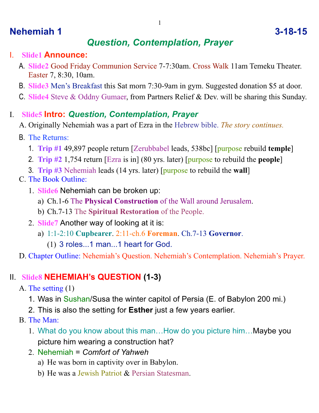 Nehemiah 1 3-18-15 Question, Contemplation, Prayer I