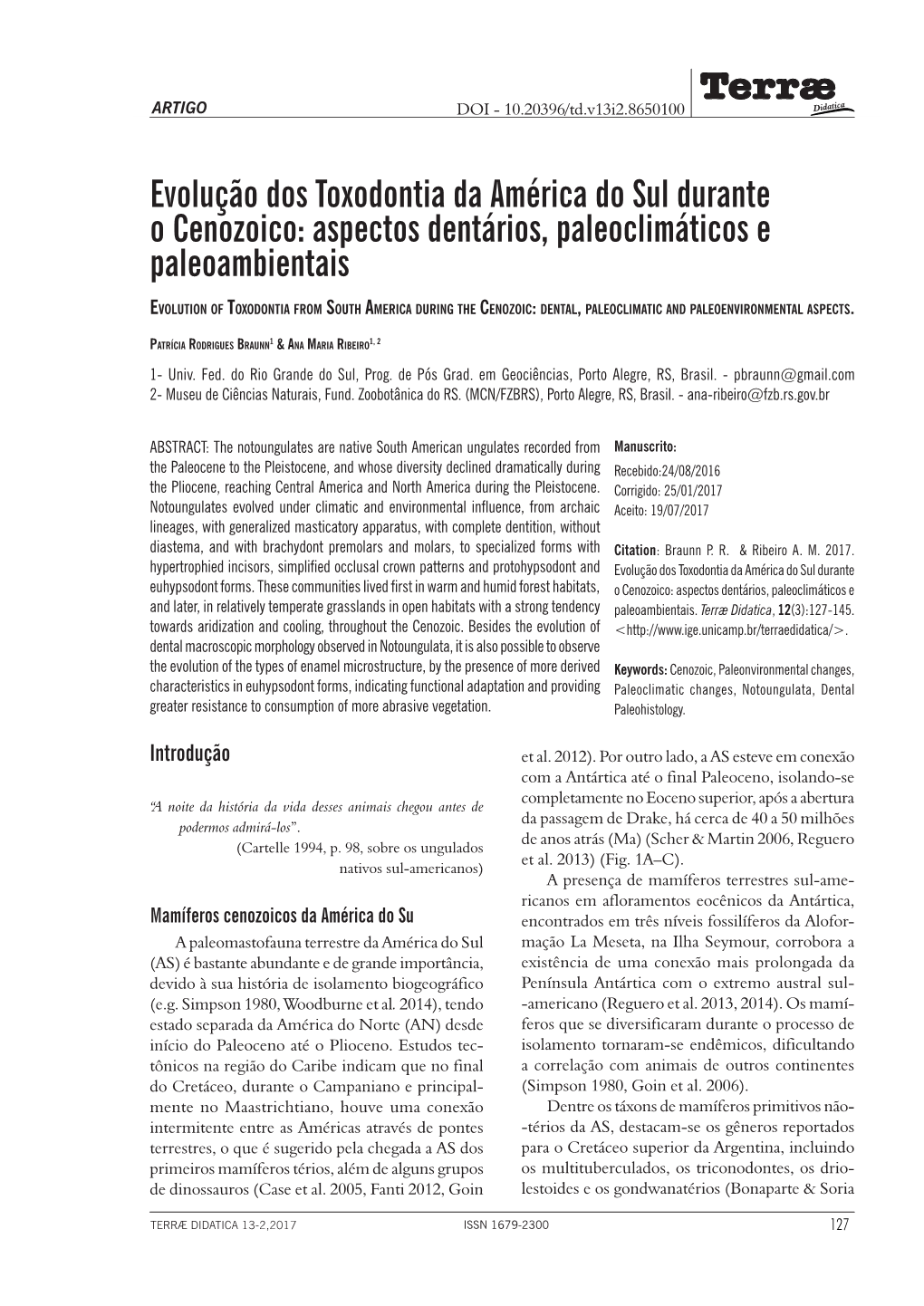 Terræ Evolução Dos Toxodontia Da América Do Sul Durante O Cenozoico: Aspectos Dentários, Paleoclimáticos E Paleoambientais