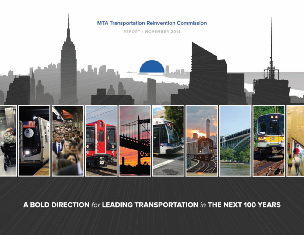 MTA Transportation Reinvention Commission: Report / November 2014